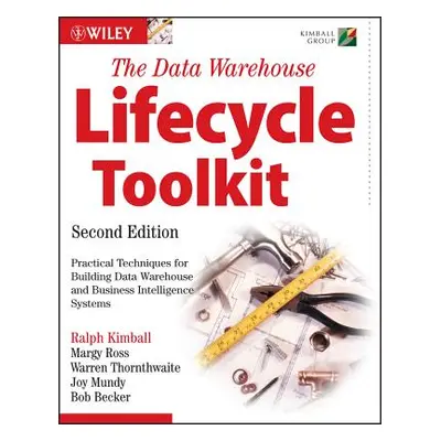 "The Data Warehouse Lifecycle Toolkit" - "" ("Kimball Ralph")(Paperback)