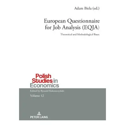 "European Questionnaire for Job Analysis (EQJA); Theoretical and Methodological Bases" - "" ("Bi