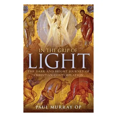 "In the Grip of Light" - "" ("Op Paul Murray")(Paperback)