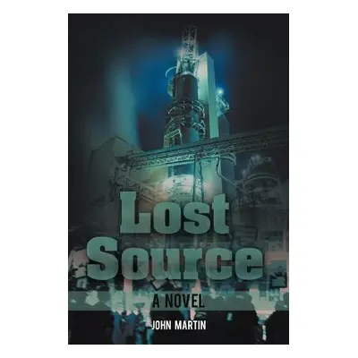 "Lost Source" - "" ("Martin John")(Paperback)