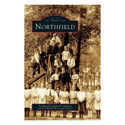 "Northfield" - "" ("Northfield Cultural Committee")(Pevná vazba)