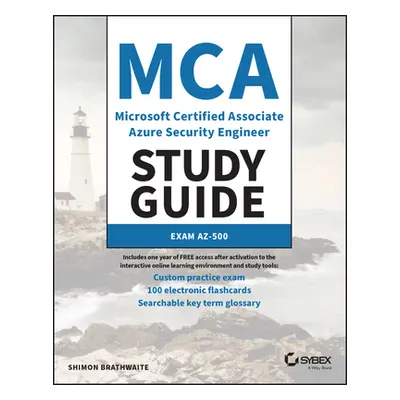 "MCA Microsoft Certified Associate Azure Security Engineer Study Guide: Exam Az-500" - "" ("Brat