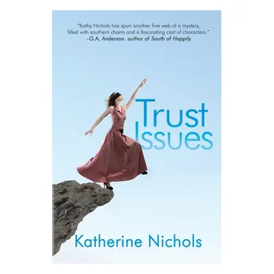 "Trust Issues" - "" ("Nichols Katherine")(Paperback)