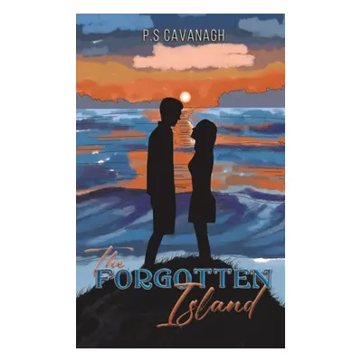 "The Forgotten Island" - "" ("Cavanagh P. S.")(Paperback)