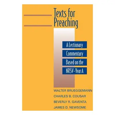 "Texts for Preaching - Year A" - "" ("Brueggemann Walter")(Paperback)