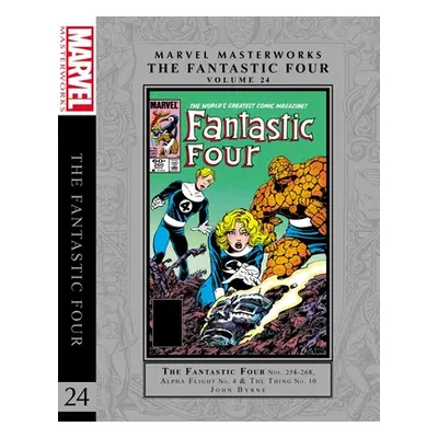 "Marvel Masterworks: The Fantastic Four Vol. 24" - "" ("Byrne John")(Pevná vazba)