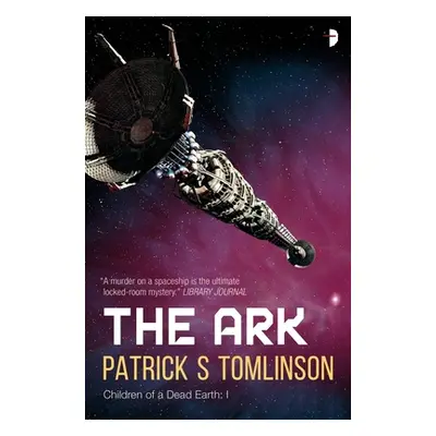 "The Ark" - "" ("Tomlinson Patrick S.")(Paperback)