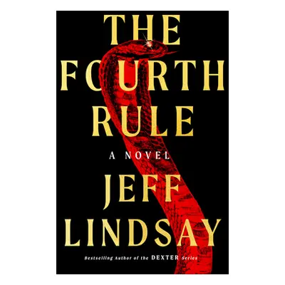 "The Fourth Rule" - "" ("Lindsay Jeff")(Pevná vazba)