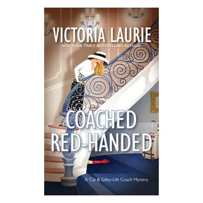 "Coached Red-Handed" - "" ("Laurie Victoria")(Mass Market Paperbound)