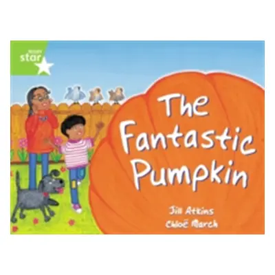 "Rigby Star Guided 1 Green Level: The Fantastic Pumpkin Pupil Book (single)" - "" ("Atkins Jill"