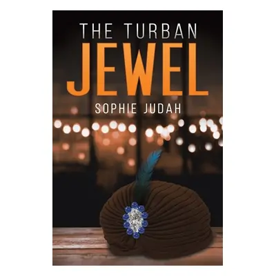 "The Turban Jewel" - "" ("Judah Sophie")(Paperback)