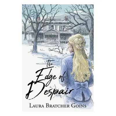 "The Edge of Despair" - "" ("Goins Laura Bratcher")(Paperback)