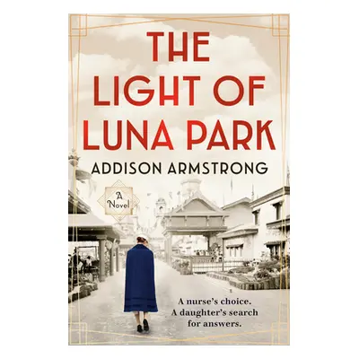 "The Light of Luna Park" - "" ("Armstrong Addison")(Paperback)