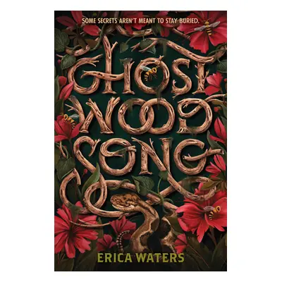 "Ghost Wood Song" - "" ("Waters Erica")(Paperback)