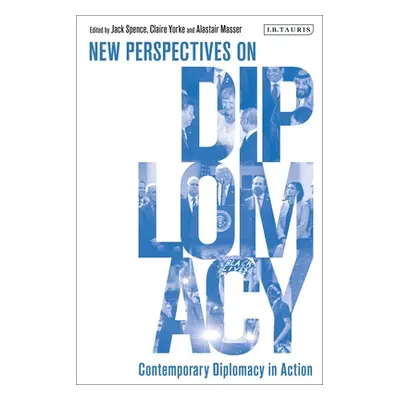 "Contemporary Diplomacy in Action: New Perspectives on Diplomacy" - "" ("Masser Alastair")(Paper