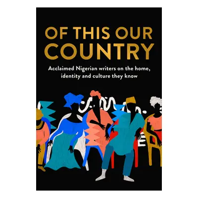 "Of This Our Country" - "" ("")(Paperback)