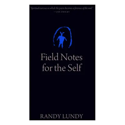 "Field Notes for the Self" - "" ("Frideres James")(Paperback)