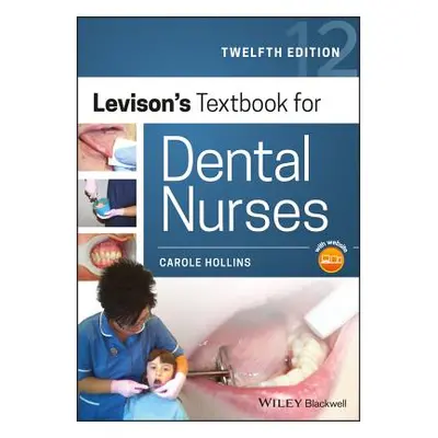 "Levison's Textbook for Dental Nurses" - "" ("Hollins Carole")(Paperback)