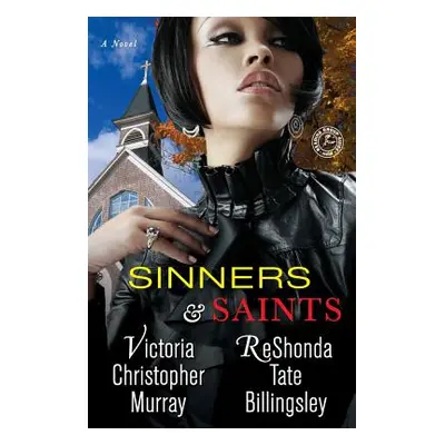 "Sinners & Saints" - "" ("Murray Victoria Christopher")(Paperback)