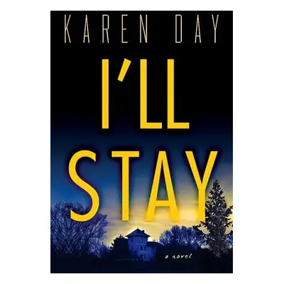 "I'll Stay" - "" ("Day Karen")(Paperback)