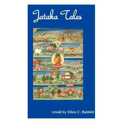 "Jataka Tales ( Fully Illustrated)" - "" ("Babbitt Ellen C.")(Pevná vazba)