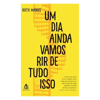 "Um dia ainda vamos rir de tudo isso" - "" ("Manus Ruth")(Paperback)