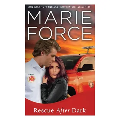 "Rescue After Dark, Gansett Island Series, Book 22" - "" ("Force Marie")(Pevná vazba)