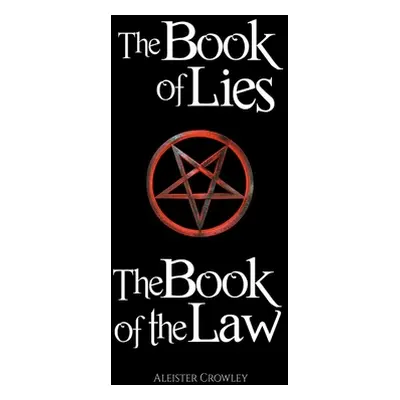 "The Book of the Law and the Book of Lies" - "" ("Crowley Aleister")(Paperback)