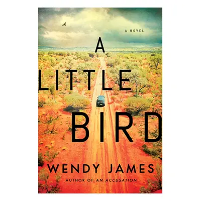 "A Little Bird" - "" ("James Wendy")(Paperback)