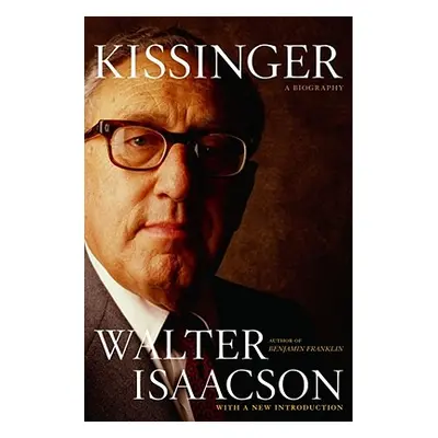 "Kissinger: A Biography" - "" ("Isaacson Walter")(Paperback)