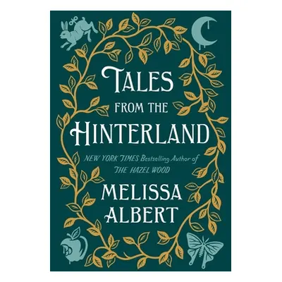 "Tales from the Hinterland" - "" ("Albert Melissa")(Pevná vazba)