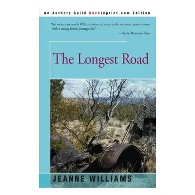 "The Longest Road" - "" ("Williams Jeanne")(Paperback)