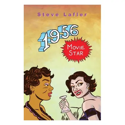 "1956 Movie Star" - "" ("Lafler Steve")(Paperback)