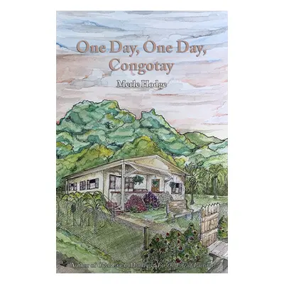 "One Day, One Day, Congotay" - "" ("Hodge Merle")(Paperback)