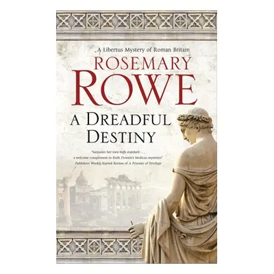 "A Dreadful Destiny" - "" ("Rowe Rosemary")(Paperback)