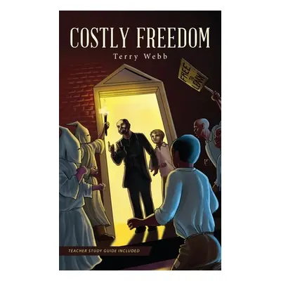 "Costly Freedom" - "" ("Webb Terry")(Paperback)