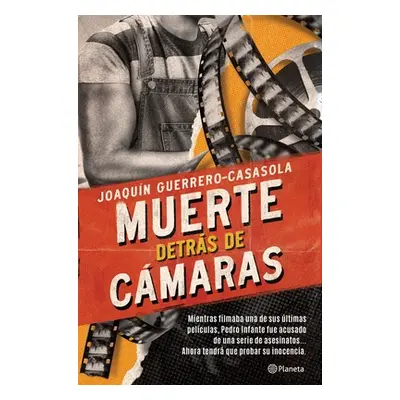 "Muerte Detrs de Cmaras" - "" ("Guerrero-Casasola Joaqun")(Paperback)