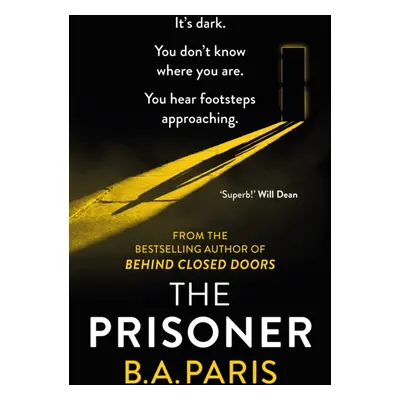 "Prisoner" - "The tension is electric in this new psychological drama from the author of Behind 