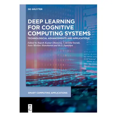 "Deep Learning for Cognitive Computing Systems" - "" ("No Contributor")(Pevná vazba)