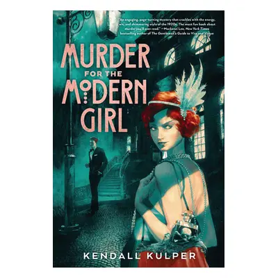 "Murder for the Modern Girl" - "" ("Kulper Kendall")(Paperback)