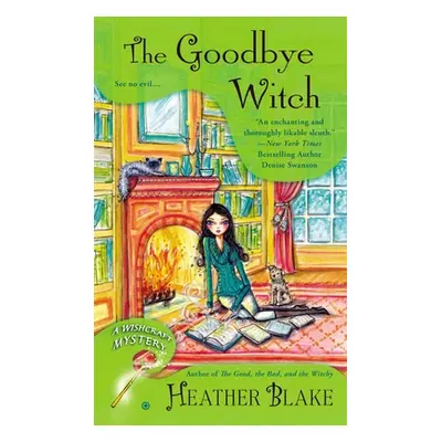 "The Goodbye Witch" - "" ("Blake Heather")(Mass Market Paperbound)