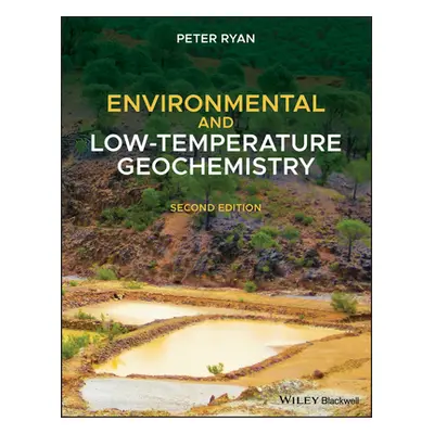 "Environmental and Low-Temperature Geochemistry" - "" ("Ryan Peter")(Paperback)