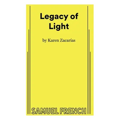 "Legacy of Light" - "" ("Zacarias Karen")(Paperback)