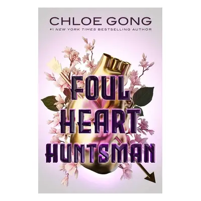 "Foul Heart Huntsman" - "" ("Gong Chloe")(Pevná vazba)