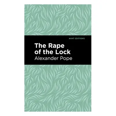 "Rape of the Lock" - "" ("Pope Alexander")(Paperback)