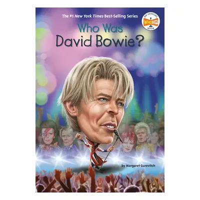 "Who Was David Bowie?" - "" ("Gurevich Margaret")(Paperback)