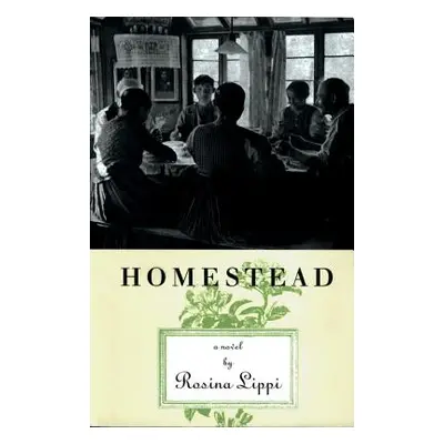 "Homestead" - "" ("Lippi Rosina")(Paperback)