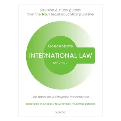 "International Law Concentrate" - "Law Revision and Study Guide"