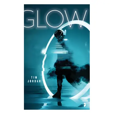 "Glow" - "" ("Jordan Tim")(Paperback)