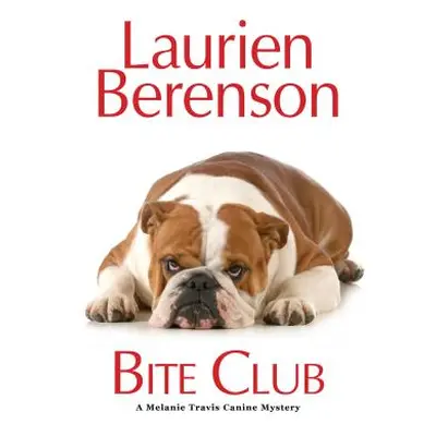 "Bite Club" - "" ("Berenson Laurien")(Pevná vazba)